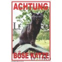 ACHTUNG BOSE KATZE 17X27CM ACHTUNG BOSE KATZE 17X27CM