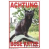 ACHTUNG BOSE KATZE 17X27CM ACHTUNG BOSE KATZE 17X27CM