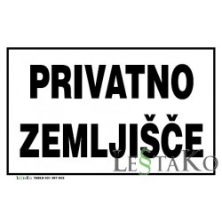 Privatno zemljišče 40x25cm tabla