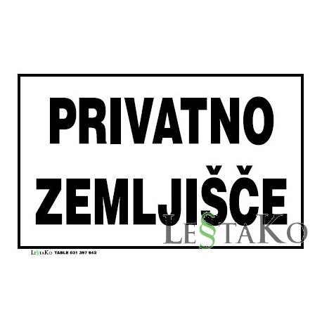 Privatno zemljišče 40x25cm tabla