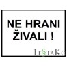 Ne hrani živali 40x30cm TABLA Ne hrani živali 40x30cm TABLA