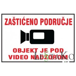 Zaštićeno područje objekt je pod video nadzorom