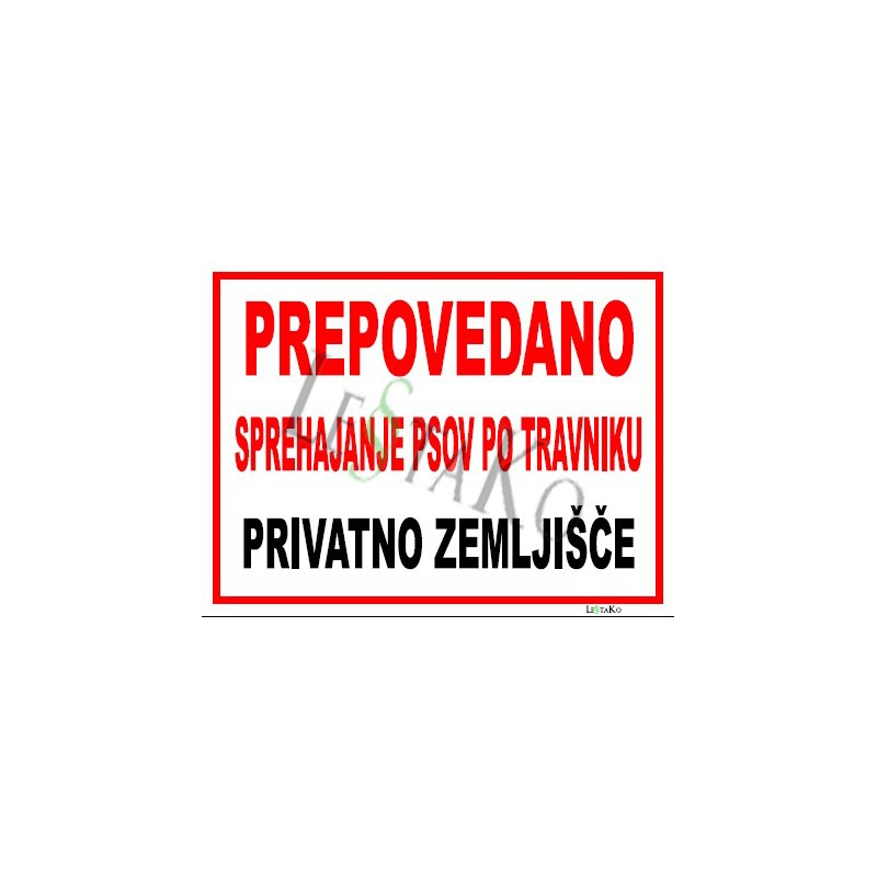 🚫 No Dog Walking” sign (40x30 cm)