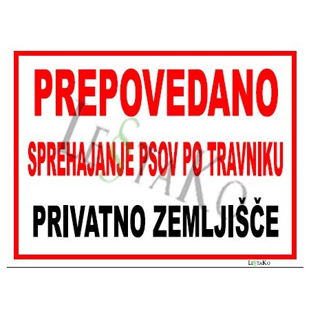 🚫 No Dog Walking” sign (40x30 cm)