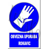 🧤 Obvezna uporaba rokavic. 🛠️ Zaščita pri delu