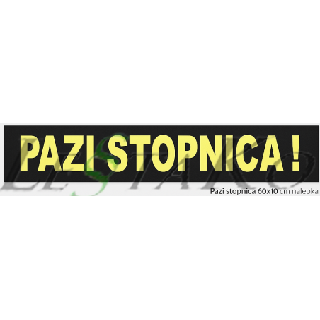 ⚠️ Watch Your Step 60x10 cm Sticker. 🛠️ Clear safety warning