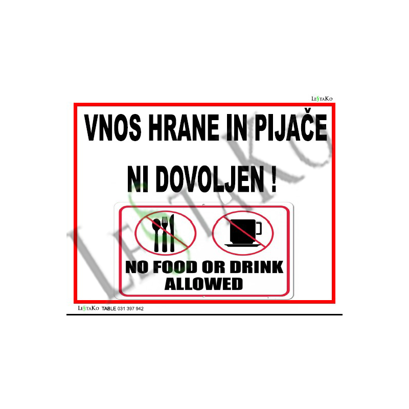 🚫 No Food or Drink Allowed 🍔🥤 Warning Sign – Size: 50x40 cm.