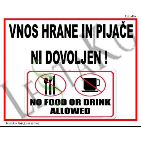 🚫 No Food or Drink Allowed 🍔🥤 Warning Sign – Size: 50x40 cm.